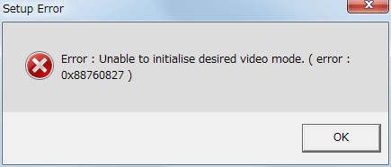 PC ゲーム Iron Storm 日本語化とゲームプレイ最適化メモ、Steam 版 Iron Storm 起動時に Error : Unable to initialise desired video mode. error 0x88760827 発生、フルスクリーンでゲームを起動しようとしたときにエラー発生
