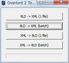 PC ゲーム Overlord II 日本語化メモ、O2Tools ダウンロードして起動、8LD → XML (batch) をクリック